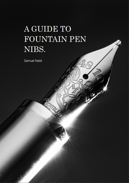 A Guide To Fountain Pen Nibs. ©