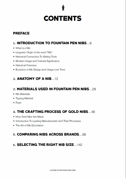 A Guide To Fountain Pen Nibs. ©